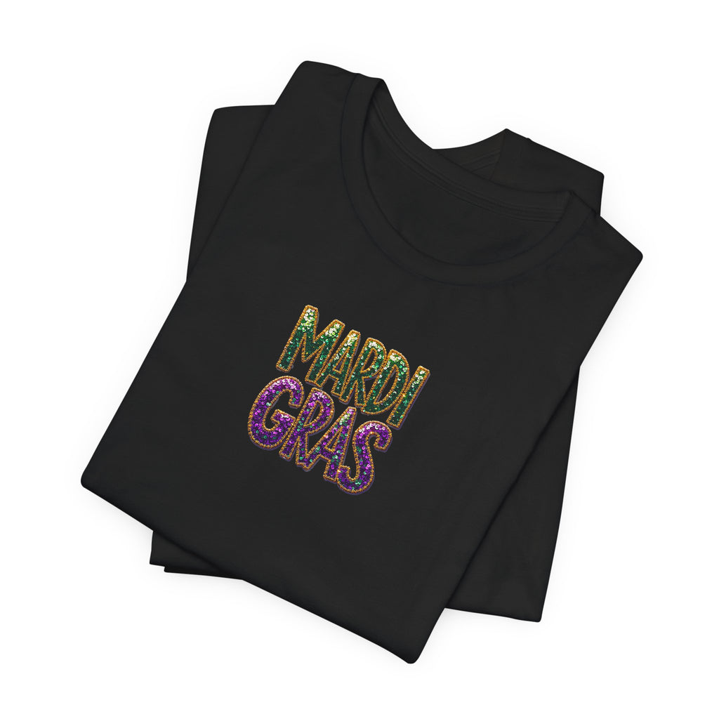 Sparkle Mardi Gras- Unisex Jersey Short Sleeve Tee