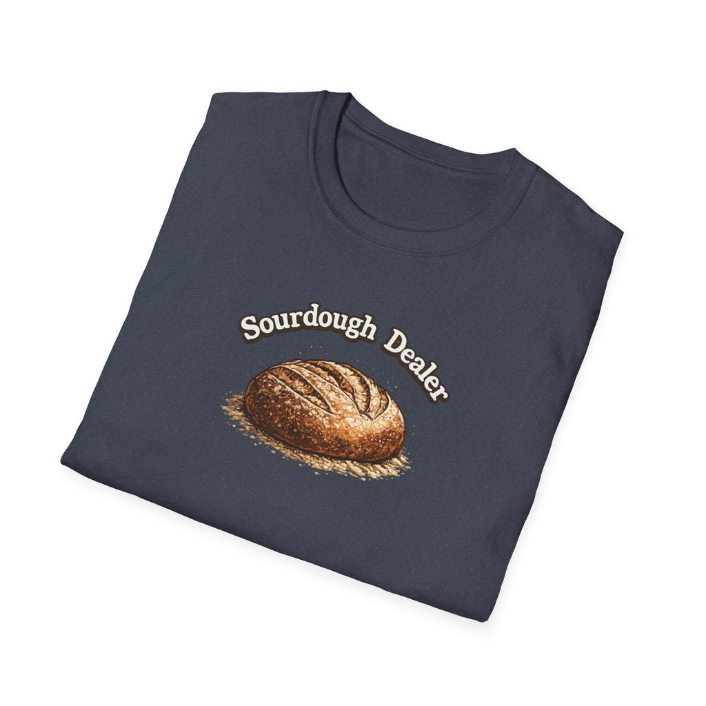 Sourdough Bread Dealer T-Shirt | Funny Baking Shirt