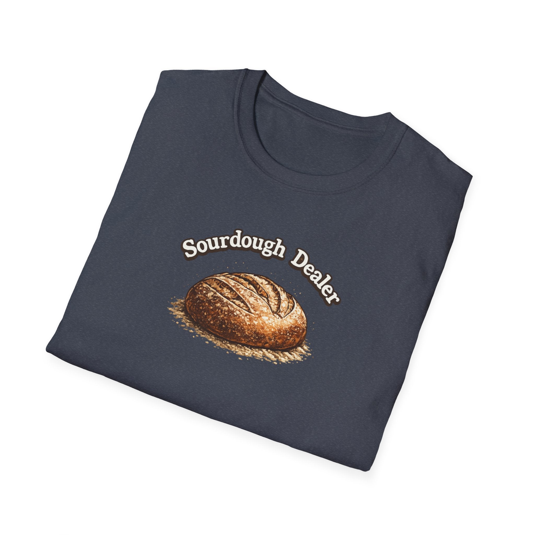 Sourdough Bread Dealer T-Shirt | Funny Baking Shirt