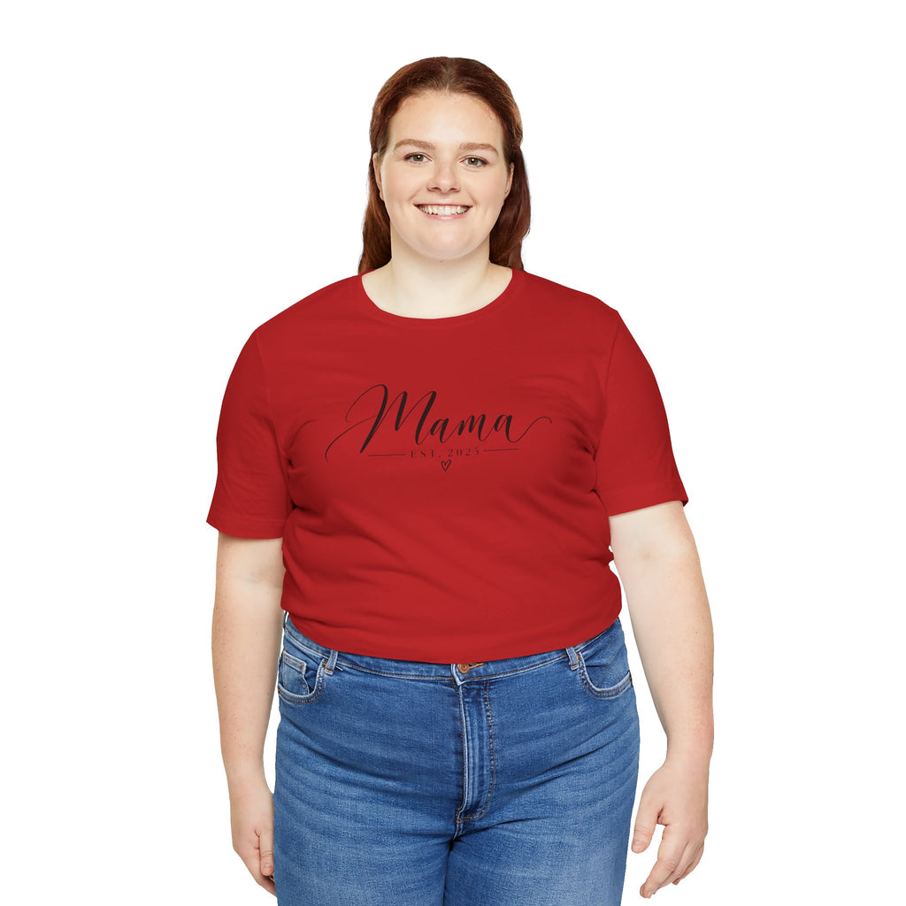 Mama Est. 2025 T-Shirt — Elegant Script Mama Tee