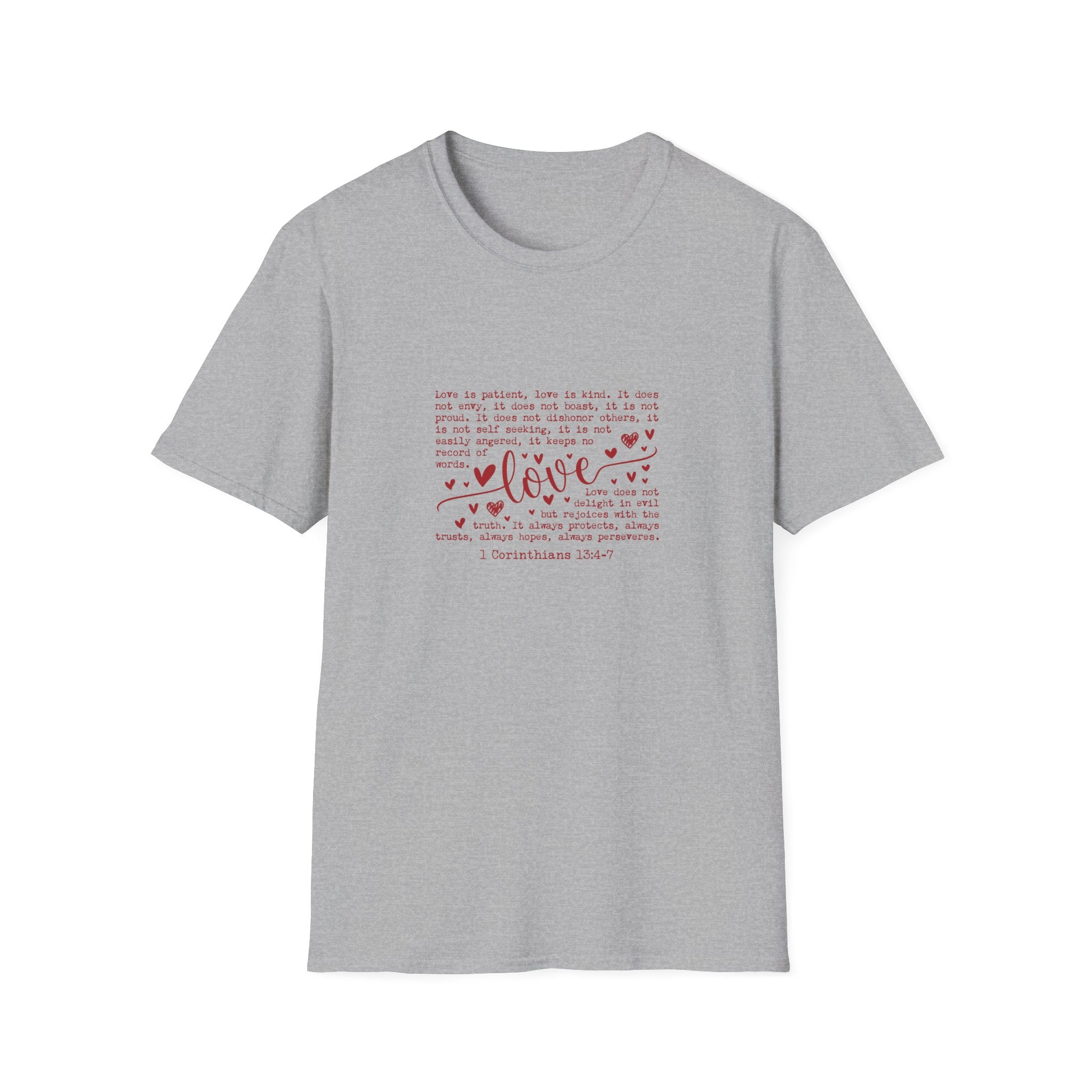 Love is patient- Unisex Softstyle T-Shirt