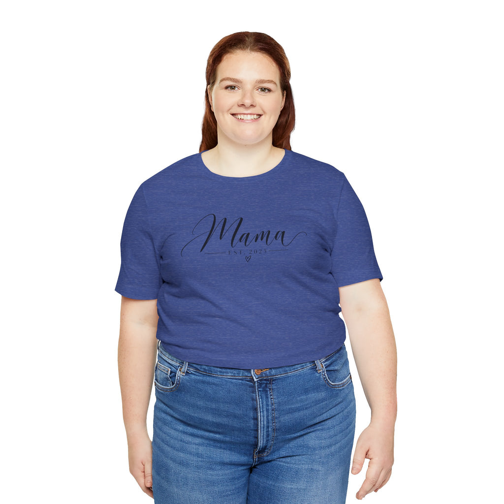 Mama Est. 2025 T-Shirt — Elegant Script Mama Tee