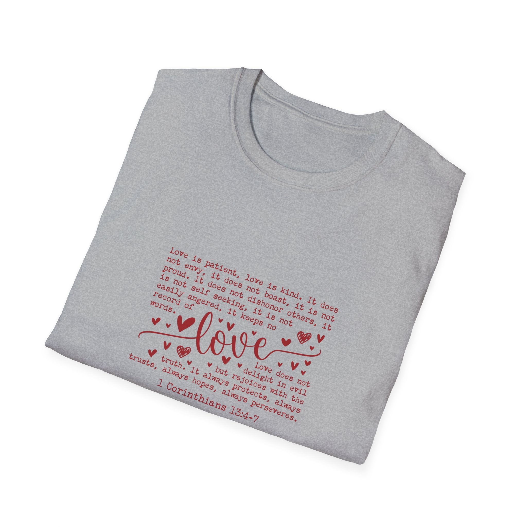 Love is patient- Unisex Softstyle T-Shirt