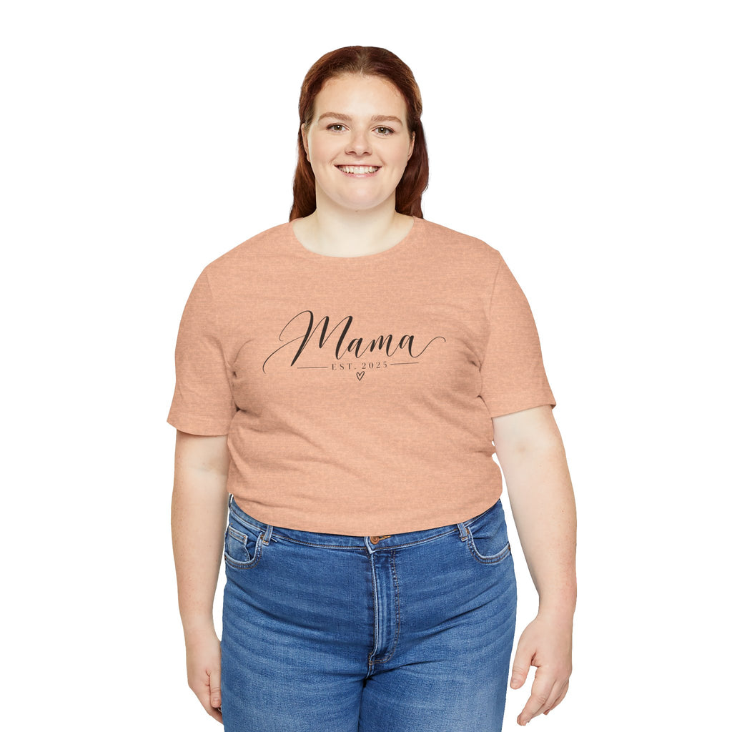 Mama Est. 2025 T-Shirt — Elegant Script Mama Tee
