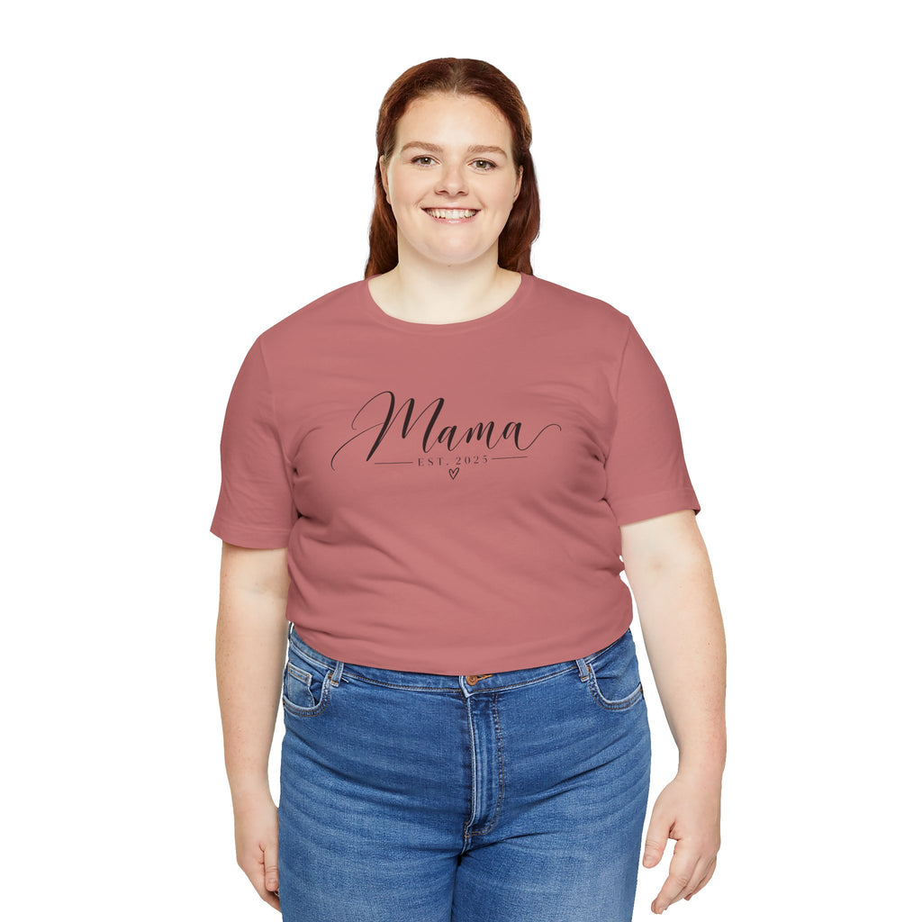 Mama Est. 2025 T-Shirt — Elegant Script Mama Tee