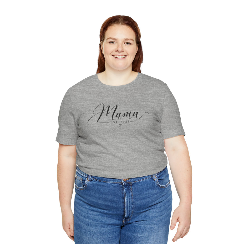 Mama Est. 2025 T-Shirt — Elegant Script Mama Tee