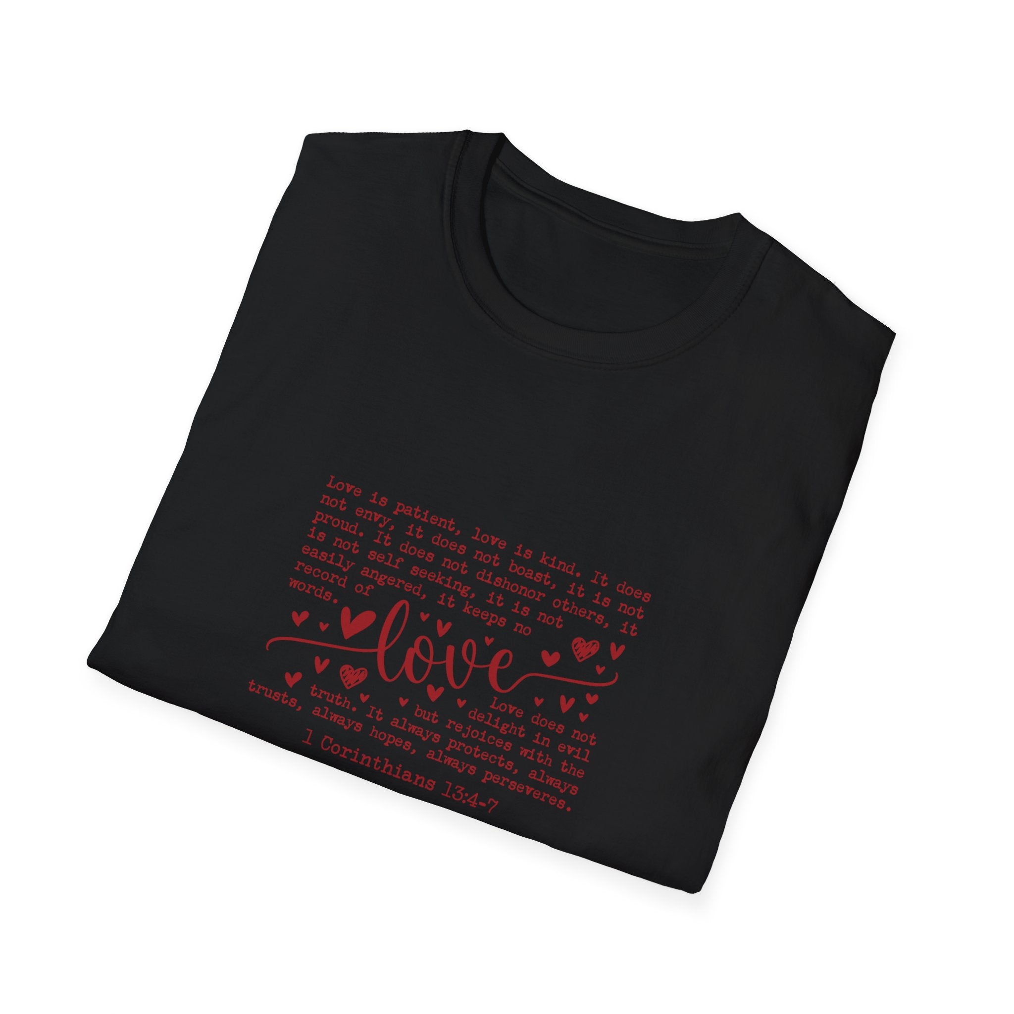 Love is patient- Unisex Softstyle T-Shirt