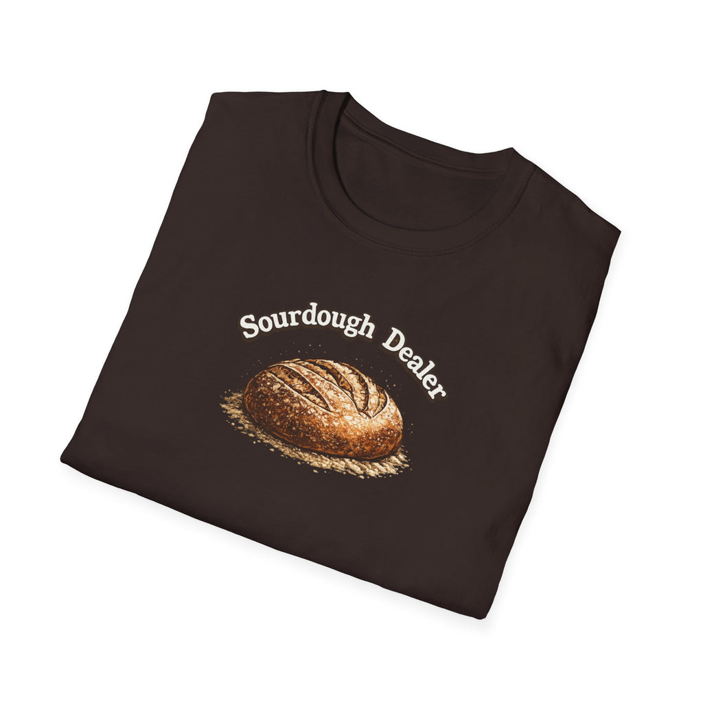 Sourdough Bread Dealer T-Shirt | Funny Baking Shirt