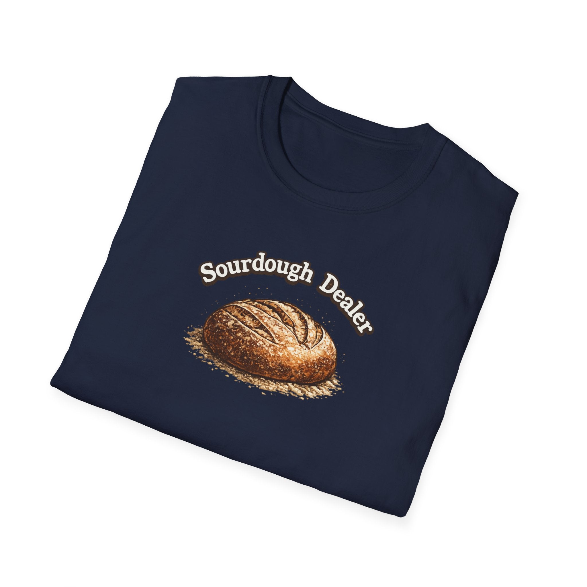 Sourdough Bread Dealer T-Shirt | Funny Baking Shirt