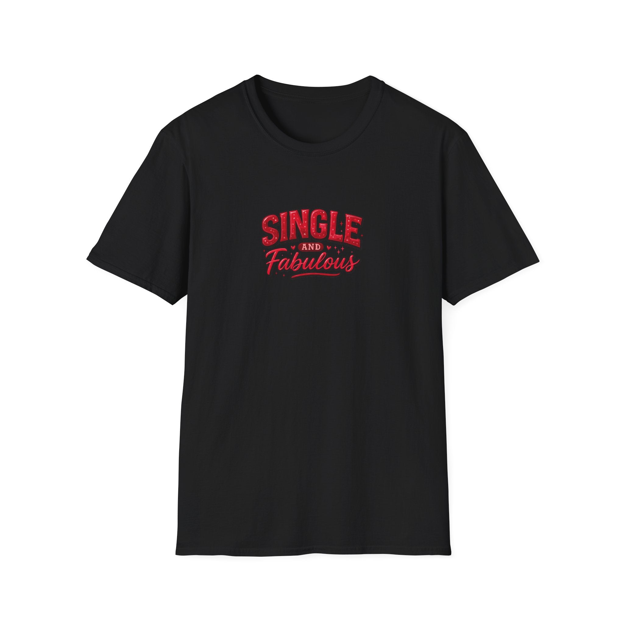 Single & Fabulous- Unisex Softstyle T-Shirt