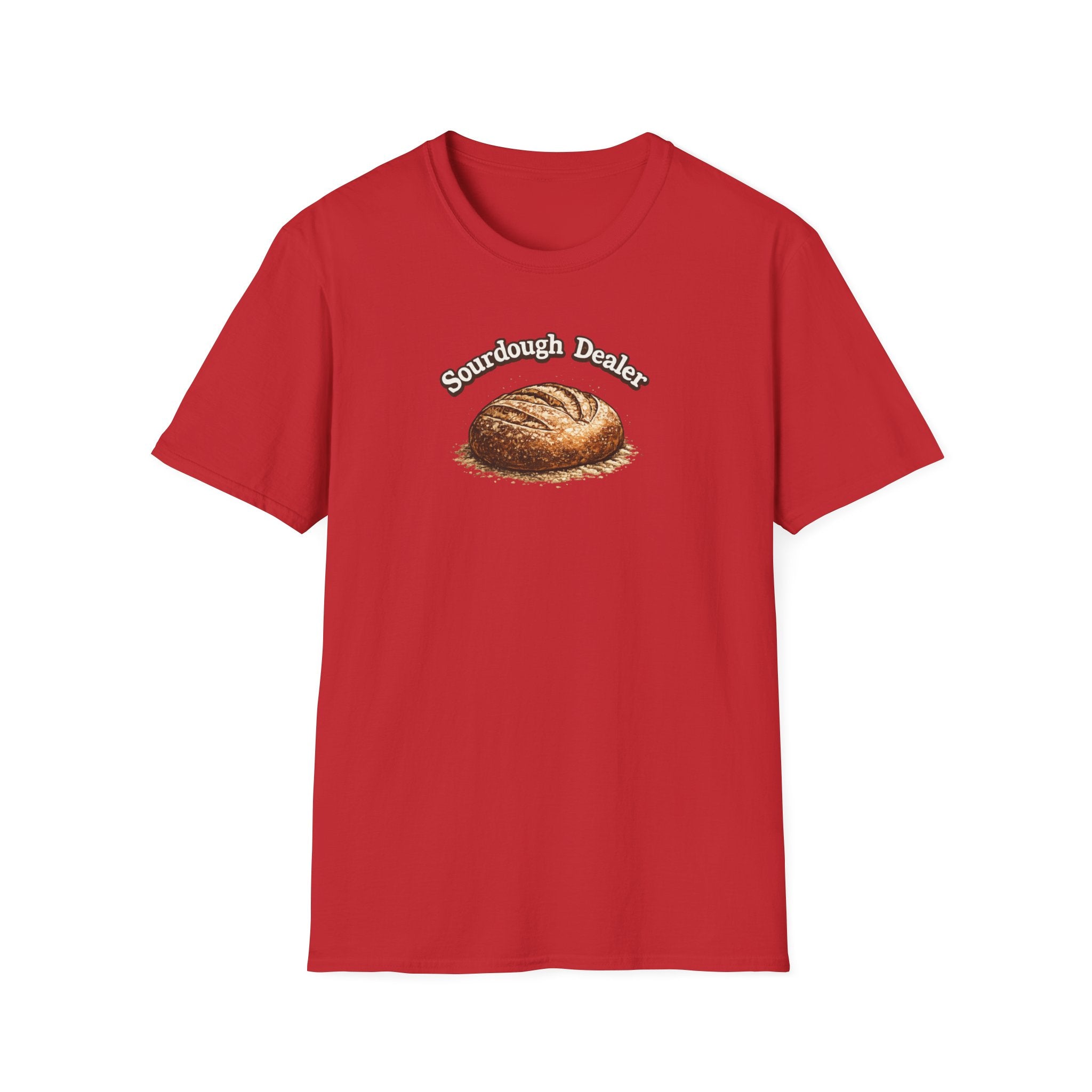 Sourdough Bread Dealer T-Shirt | Funny Baking Shirt