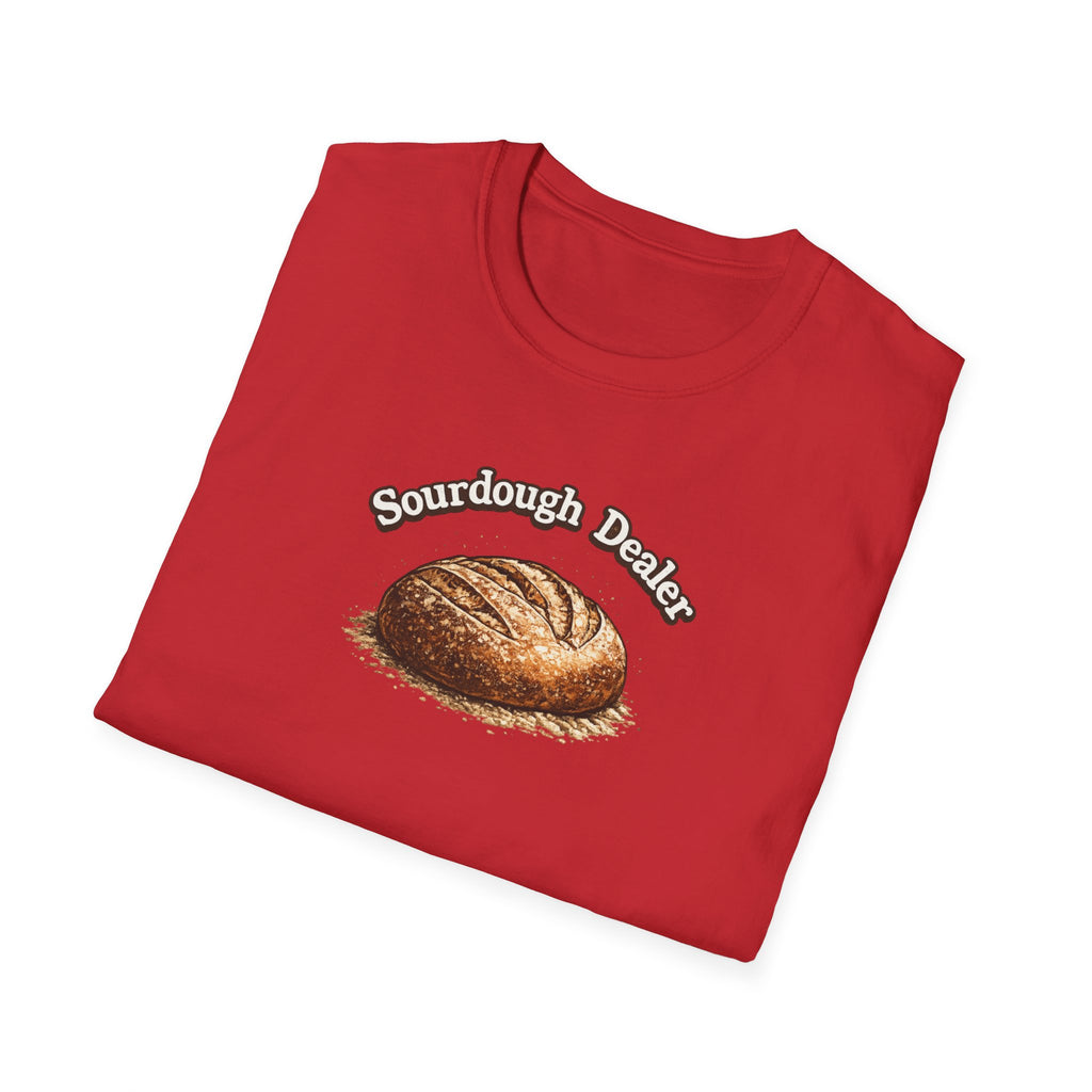 Sourdough Bread Dealer T-Shirt | Funny Baking Shirt