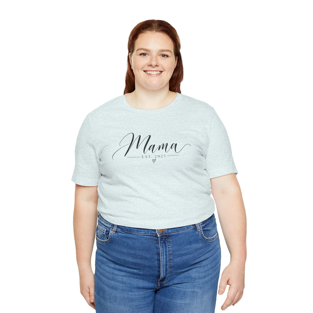 Mama Est. 2025 T-Shirt — Elegant Script Mama Tee