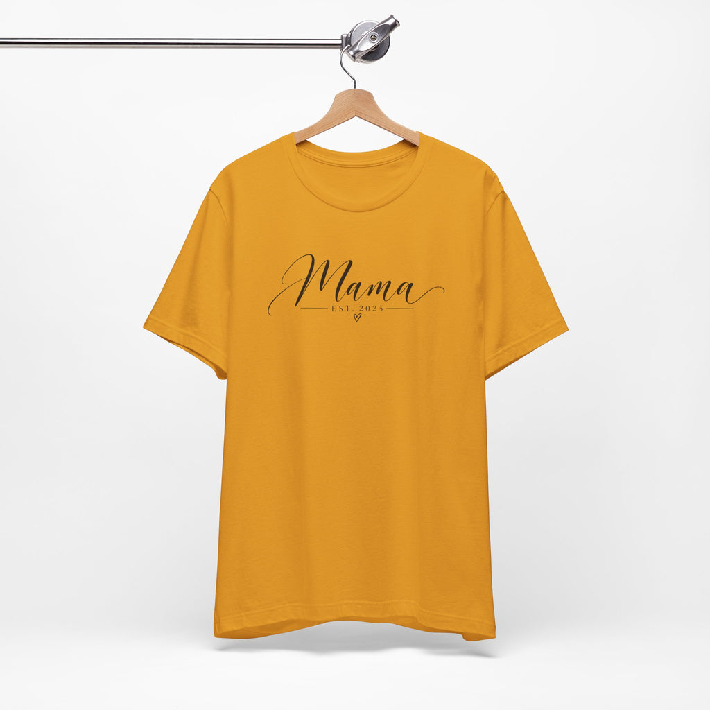 Mama Est. 2025 T-Shirt — Elegant Script Mama Tee