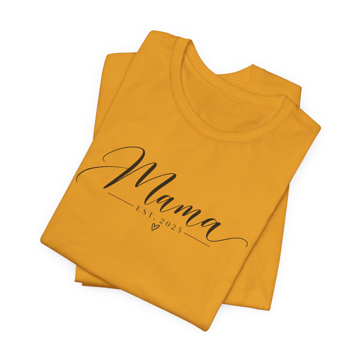 Mama Est. 2025 T-Shirt — Elegant Script Mama Tee
