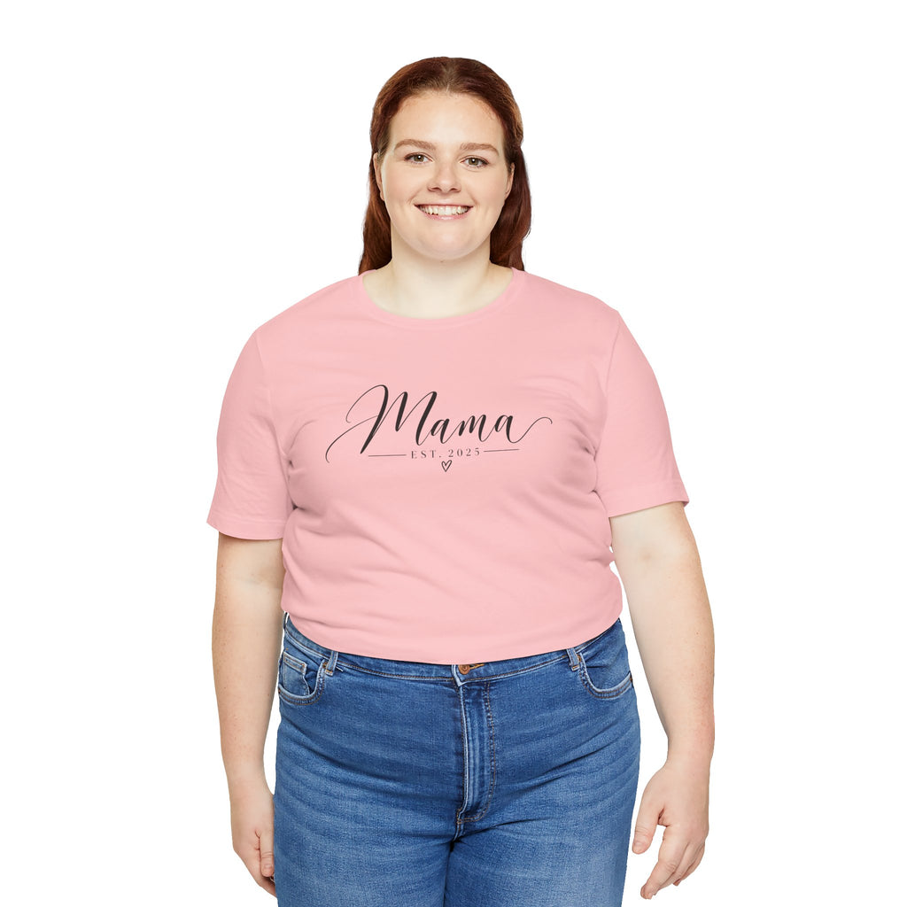 Mama Est. 2025 T-Shirt — Elegant Script Mama Tee