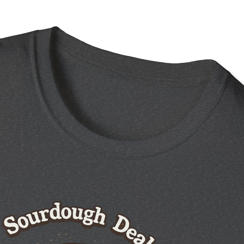 Sourdough Bread Dealer T-Shirt | Funny Baking Shirt
