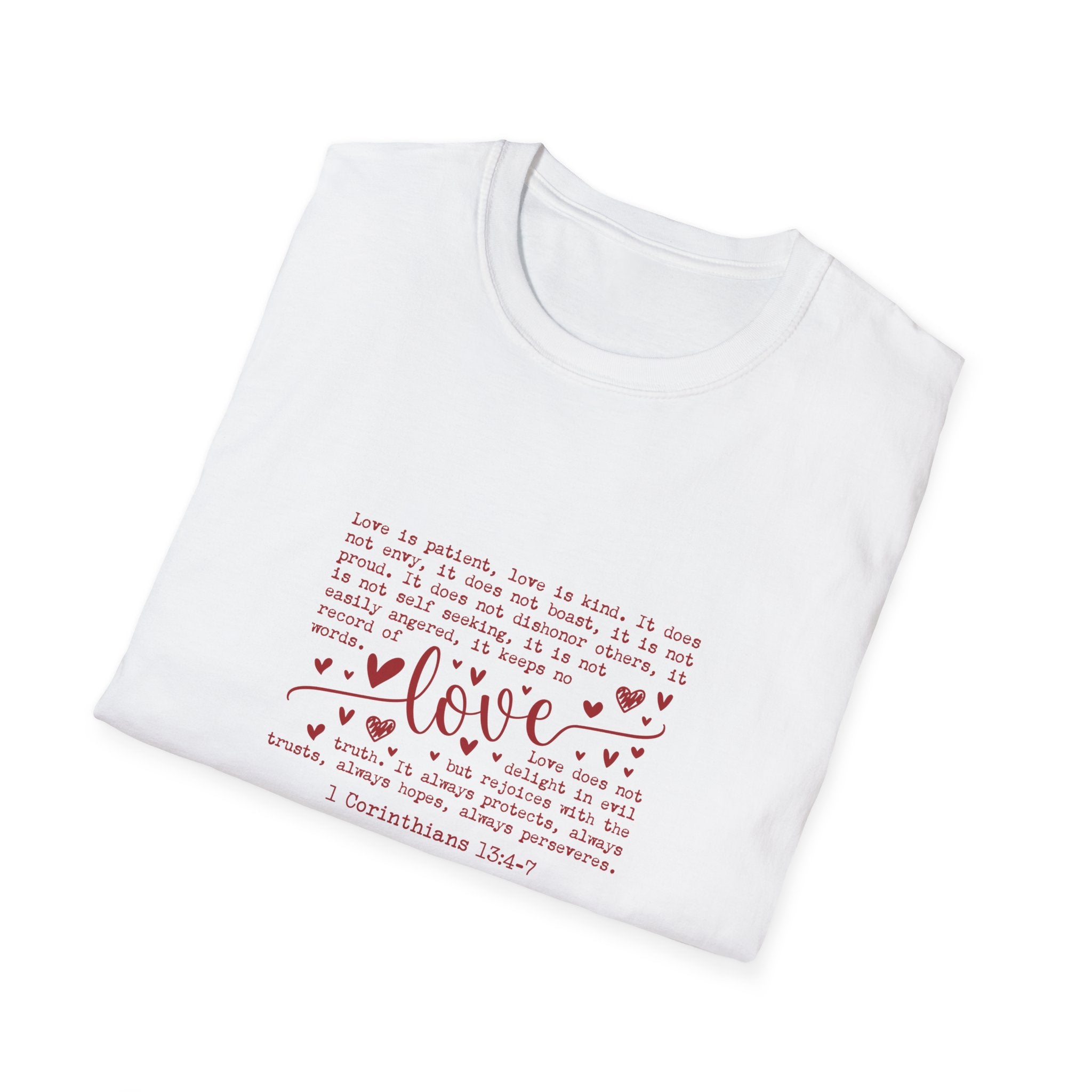 Love is patient- Unisex Softstyle T-Shirt