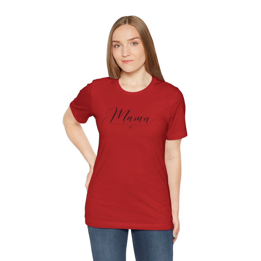 Mama Est. 2025 T-Shirt — Elegant Script Mama Tee
