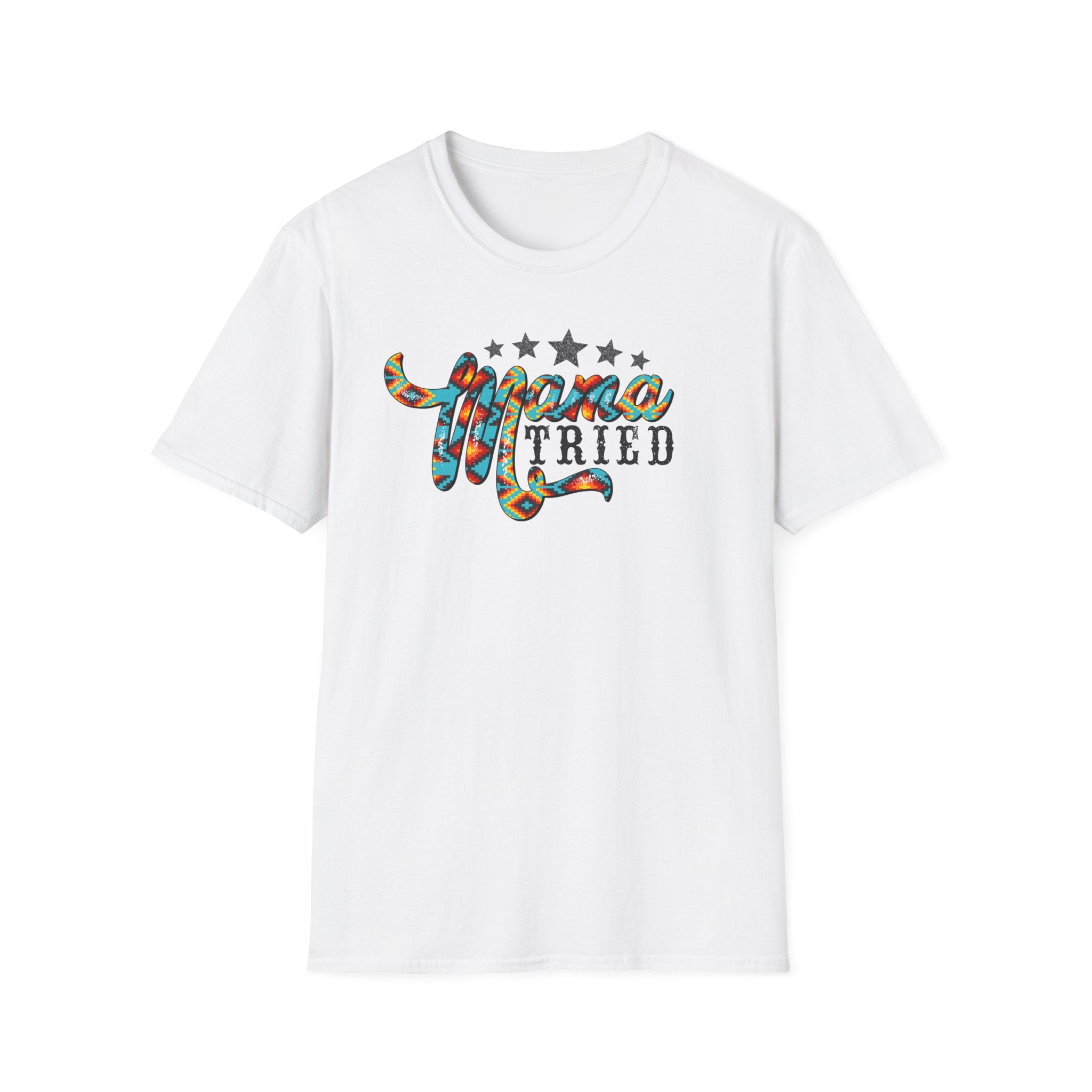 Mama Tried Western- Unisex Softstyle T-Shirt