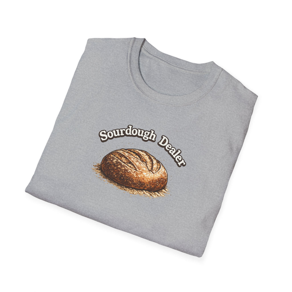 Sourdough Bread Dealer T-Shirt | Funny Baking Shirt