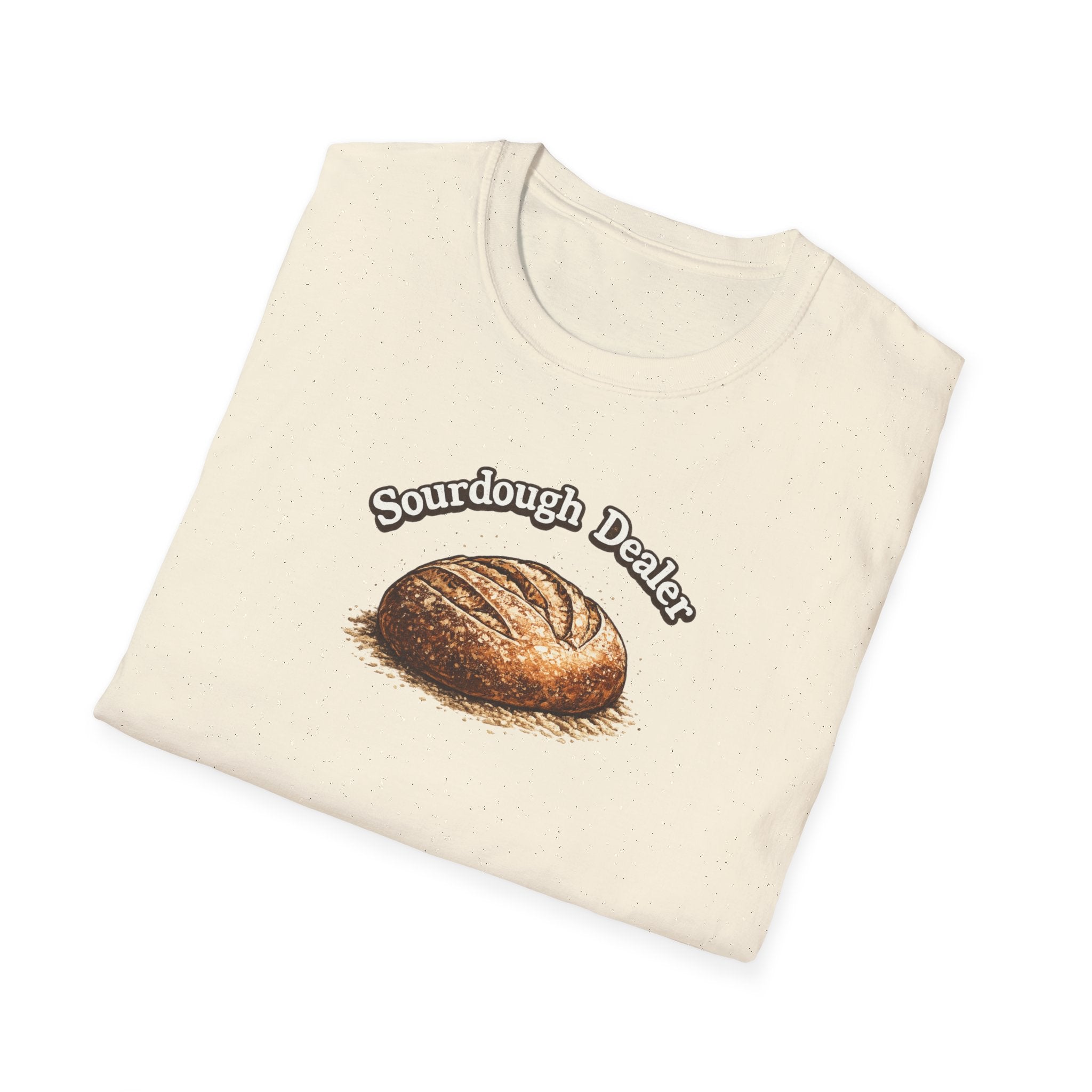 Sourdough Bread Dealer T-Shirt | Funny Baking Shirt
